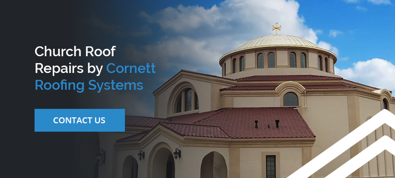 Church Roof Repairs by Cornett Roofing Systems