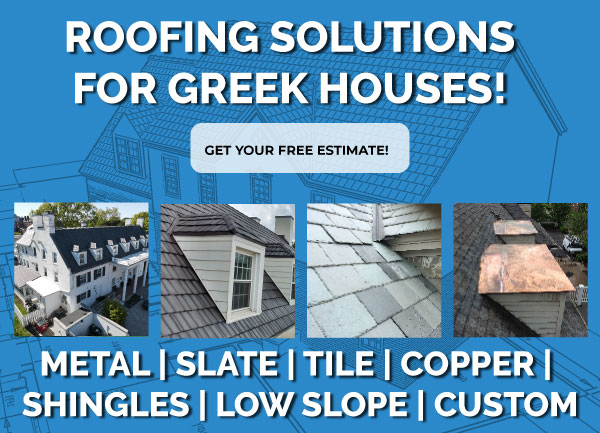 Sorority house roofing experts