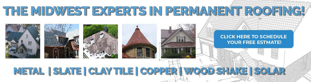 Metal Roof, Slate Roof, Tile Roof, Copper Roof, Wood Shake Roof, Solar